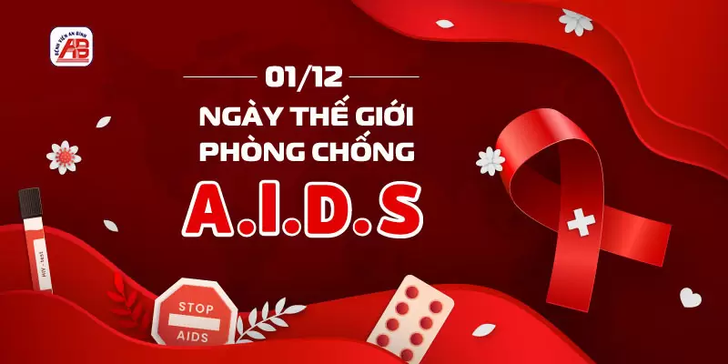 NGÀY THẾ GIỚI PHÒNG CHỐNG AIDS 1/12