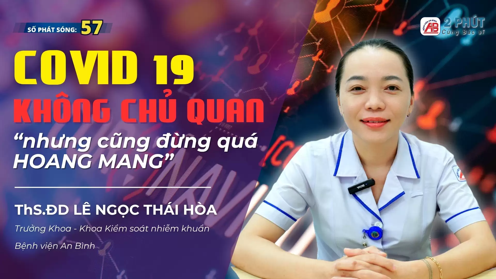 2 phút cùng Bác sĩ #57 – Chủ động phòng tránh Covid 19