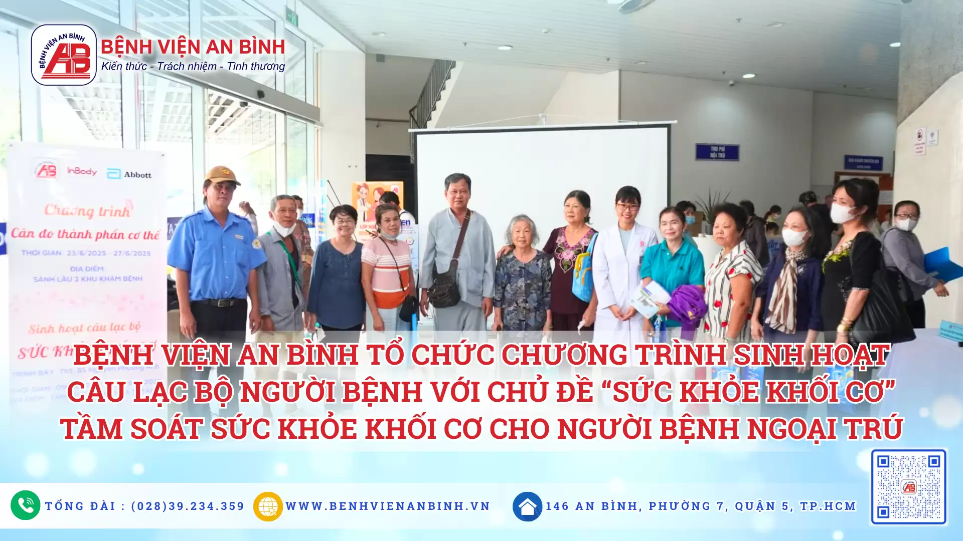 Bệnh viện An Bình tổ chức chương trình Sinh hoạt Câu lạc bộ người bệnh với chủ đề “Sức khỏe khối cơ” – Tầm soát sức khỏe khối cơ cho người bệnh ngoại trú
