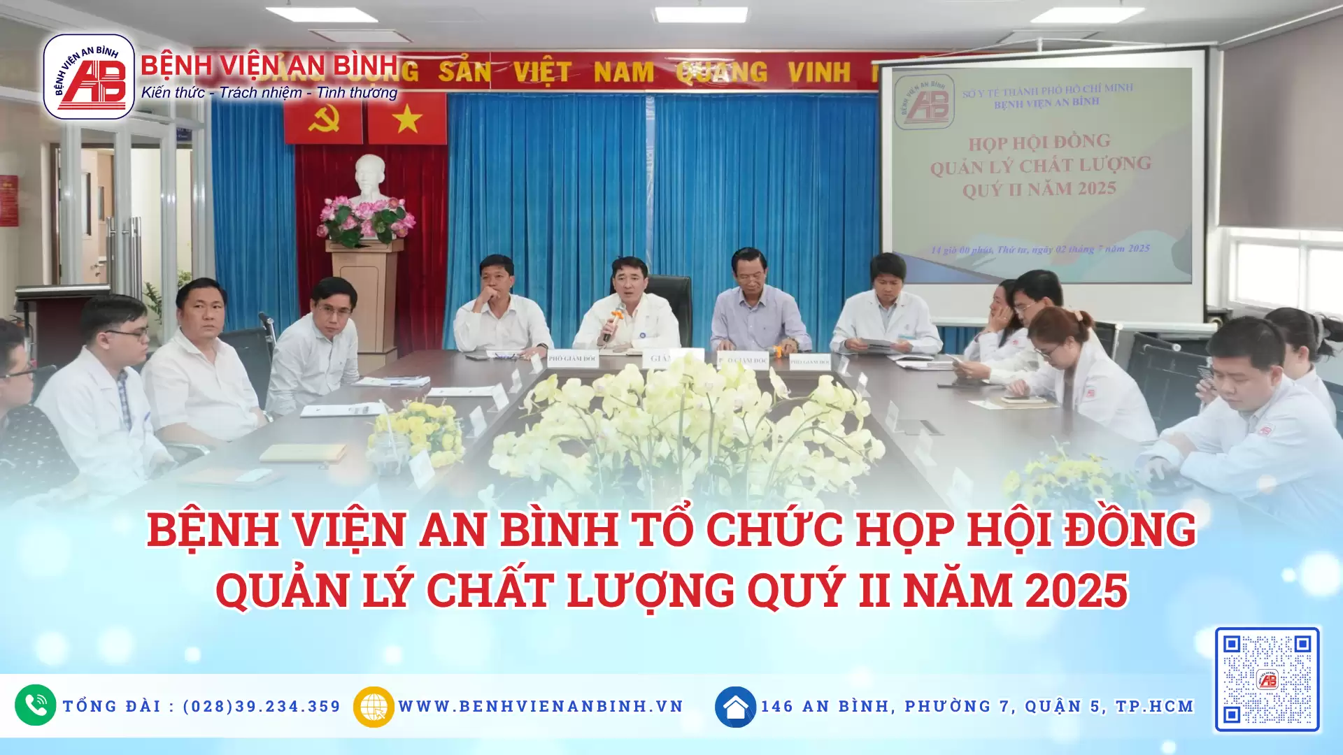 Bệnh viện An Bình tổ chức họp Hội đồng Quản lý chất lượng quý II năm 2025