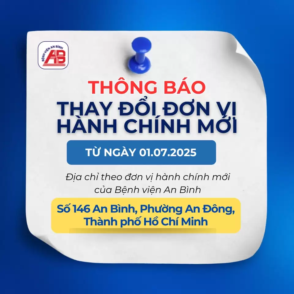 Thông báo địa chỉ hành chính mới của Bệnh viện An Bình sau khi sắp xếp đơn vị hành chính