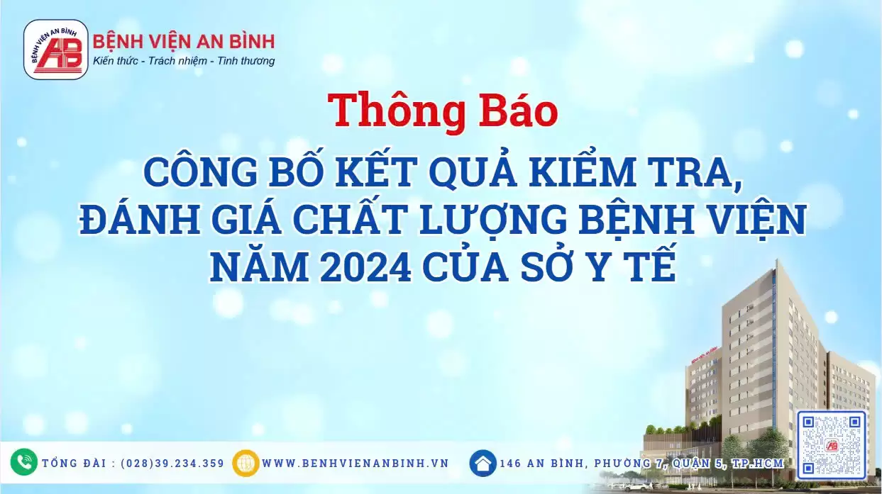Thông báo công bố kết quả kiểm tra, đánh giá chất lượng bệnh viện năm 2024 của Sơ Y tế
