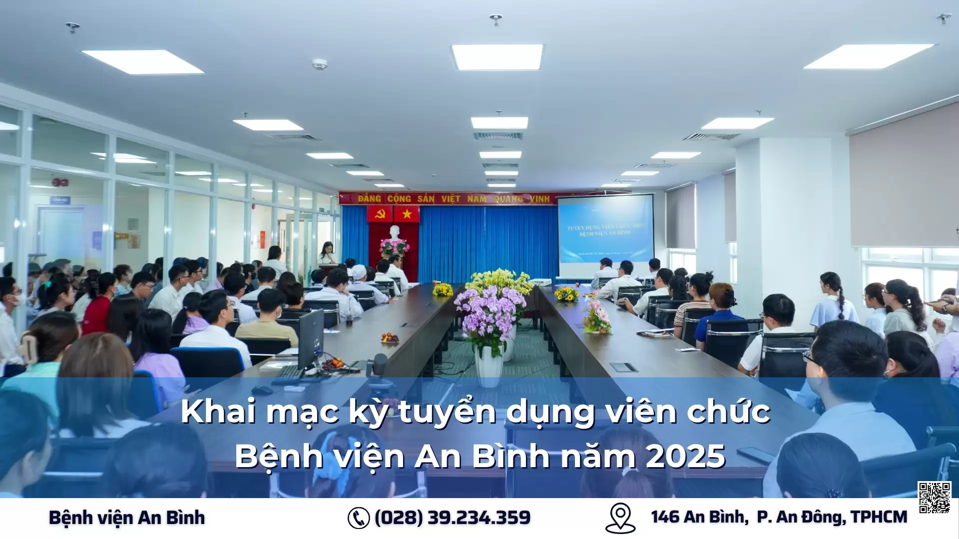 Khai mạc kỳ tuyển dụng viên chức Bệnh viện An Bình năm 2025