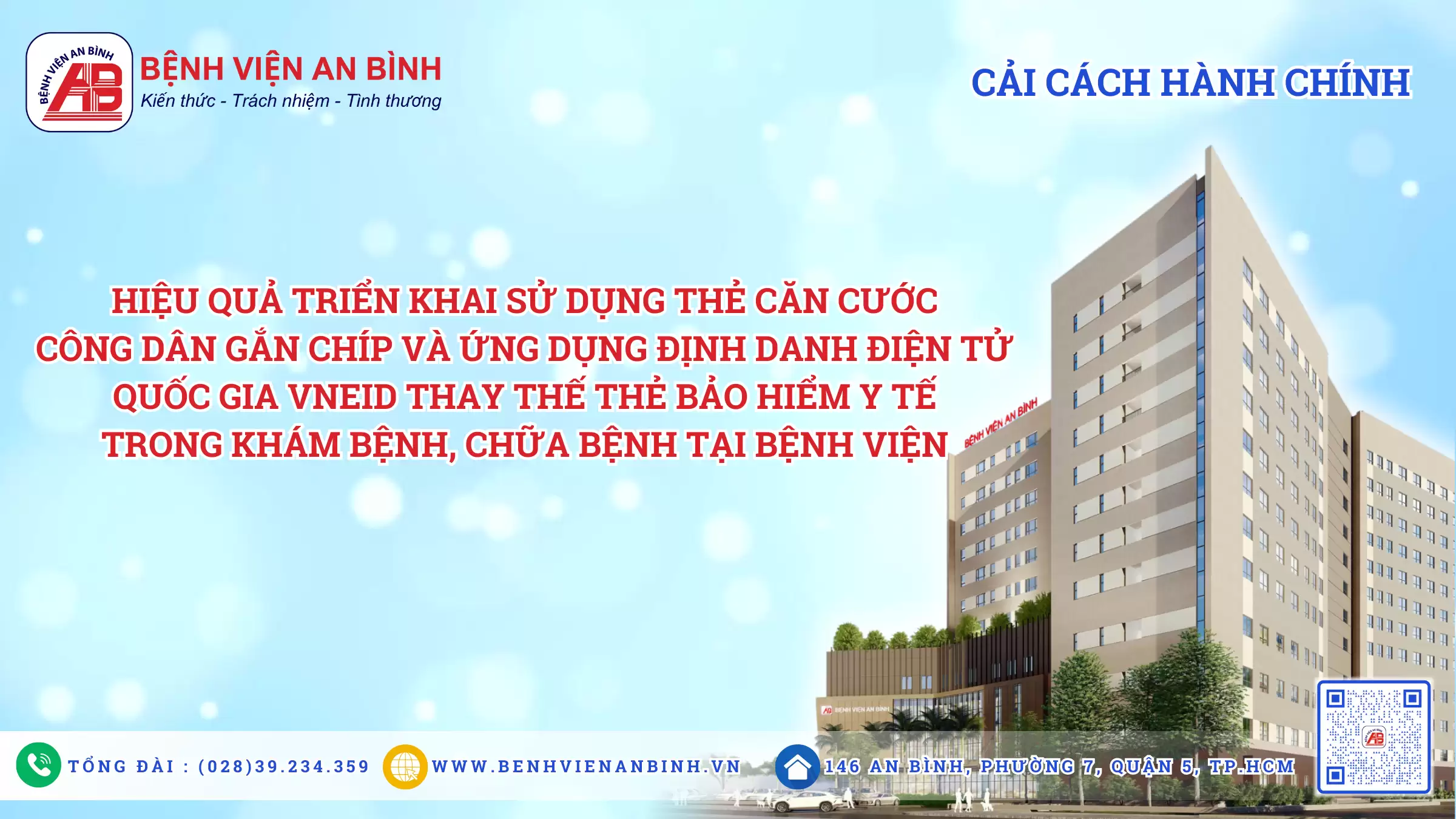 Hiệu quả triển khai sử dụng thẻ CCCD gắn chíp và ứng dụng định danh điện tử quốc gia VNeID thay thế thẻ BHYT trong khám bệnh, chữa bệnh tại bệnh viện
