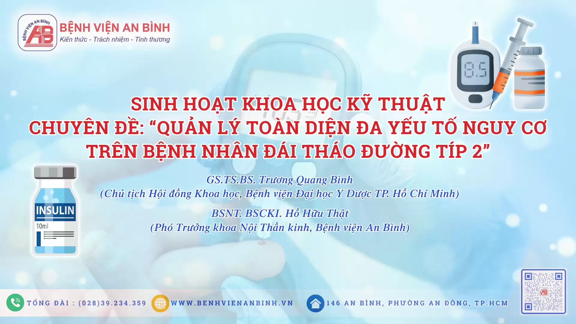 Bệnh viện An Bình tổ chức sinh hoạt chuyên đề “Quản lý toàn diện đa yếu tố nguy cơ trên bệnh nhân Đái tháo đường típ 2”