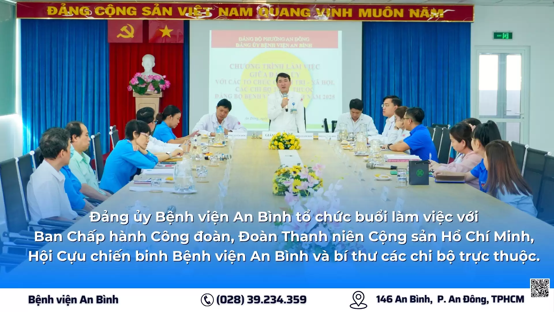 Đảng ủy Bệnh viện An Bình tổ chức buổi làm việc với Ban Chấp hành Công đoàn, Đoàn Thanh niên Cộng sản Hồ Chí Minh, Hội Cựu chiến binh Bệnh viện An Bình và bí thư các chi bộ trực thuộc.