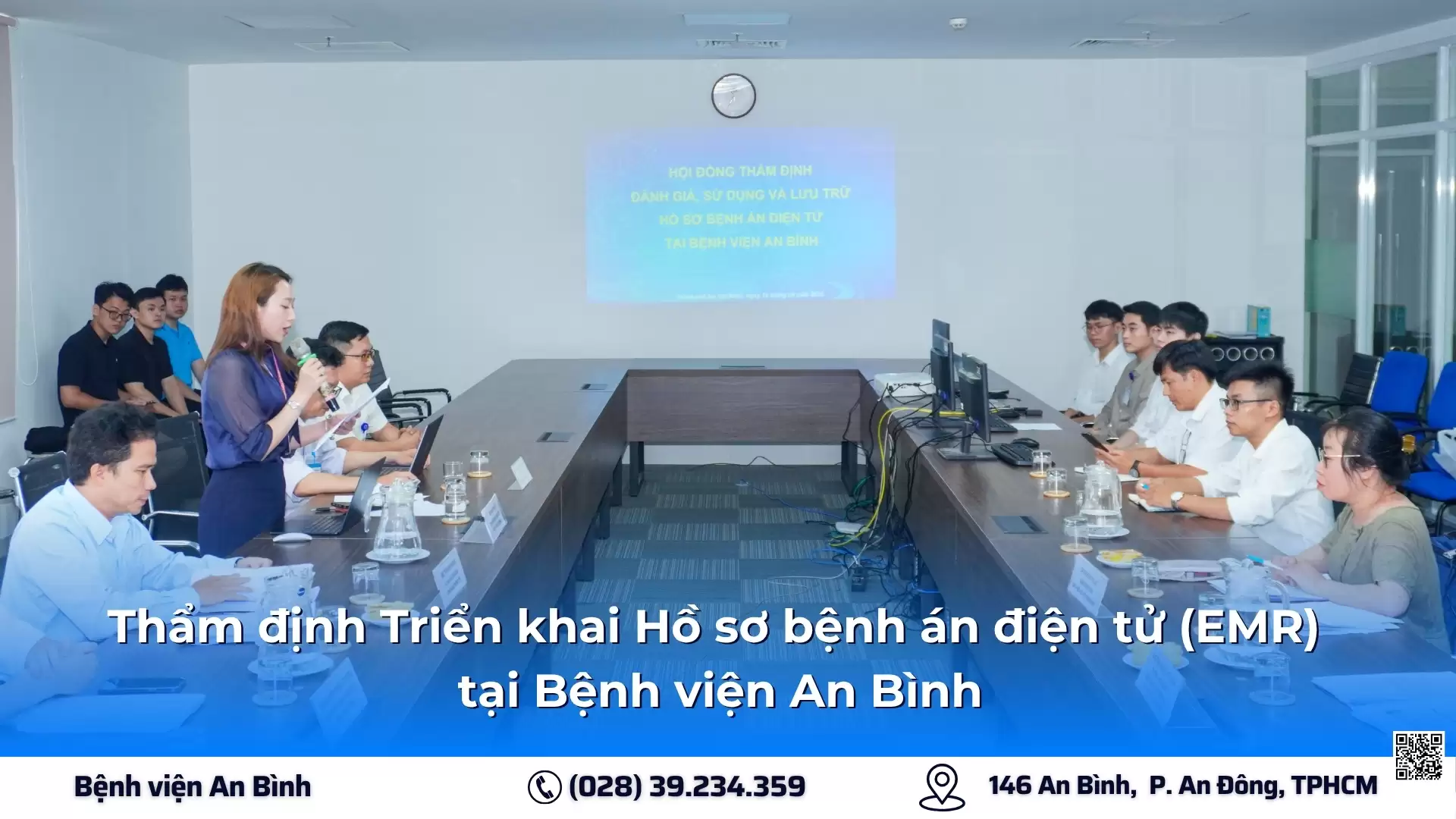 Thẩm định Triển khai Hồ sơ bệnh án điện tử (EMR) tại Bệnh viện An Bình.