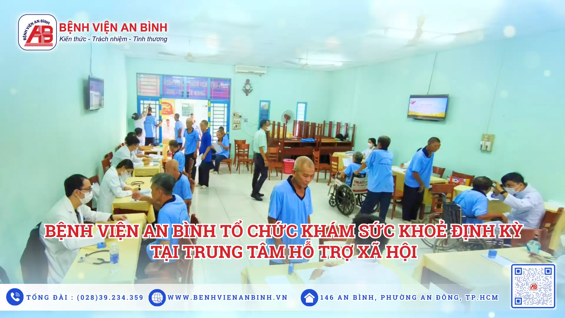 Bệnh viện An Bình tổ chức khám sức khỏe định kỳ tại trung tâm hỗ trợ xã hội
