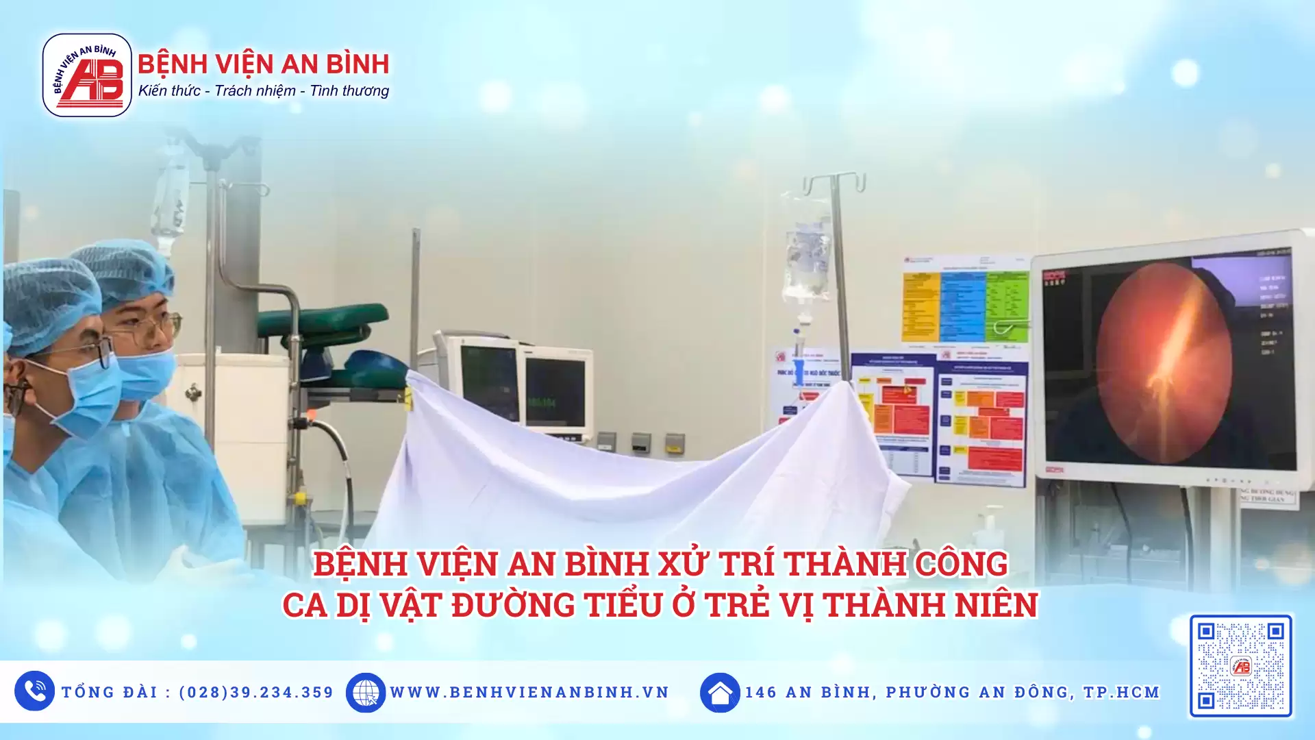 Bệnh viện An Bình xử lý thành công ca dị vật đường tiểu ở trẻ vị thành niên