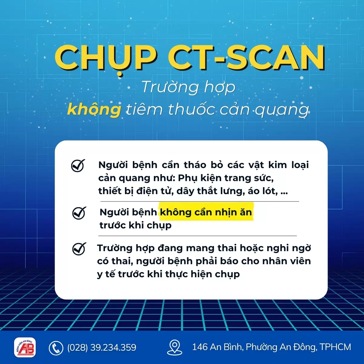 Hướng dẫn chuẩn bị trước khi chụp CT-SCAN