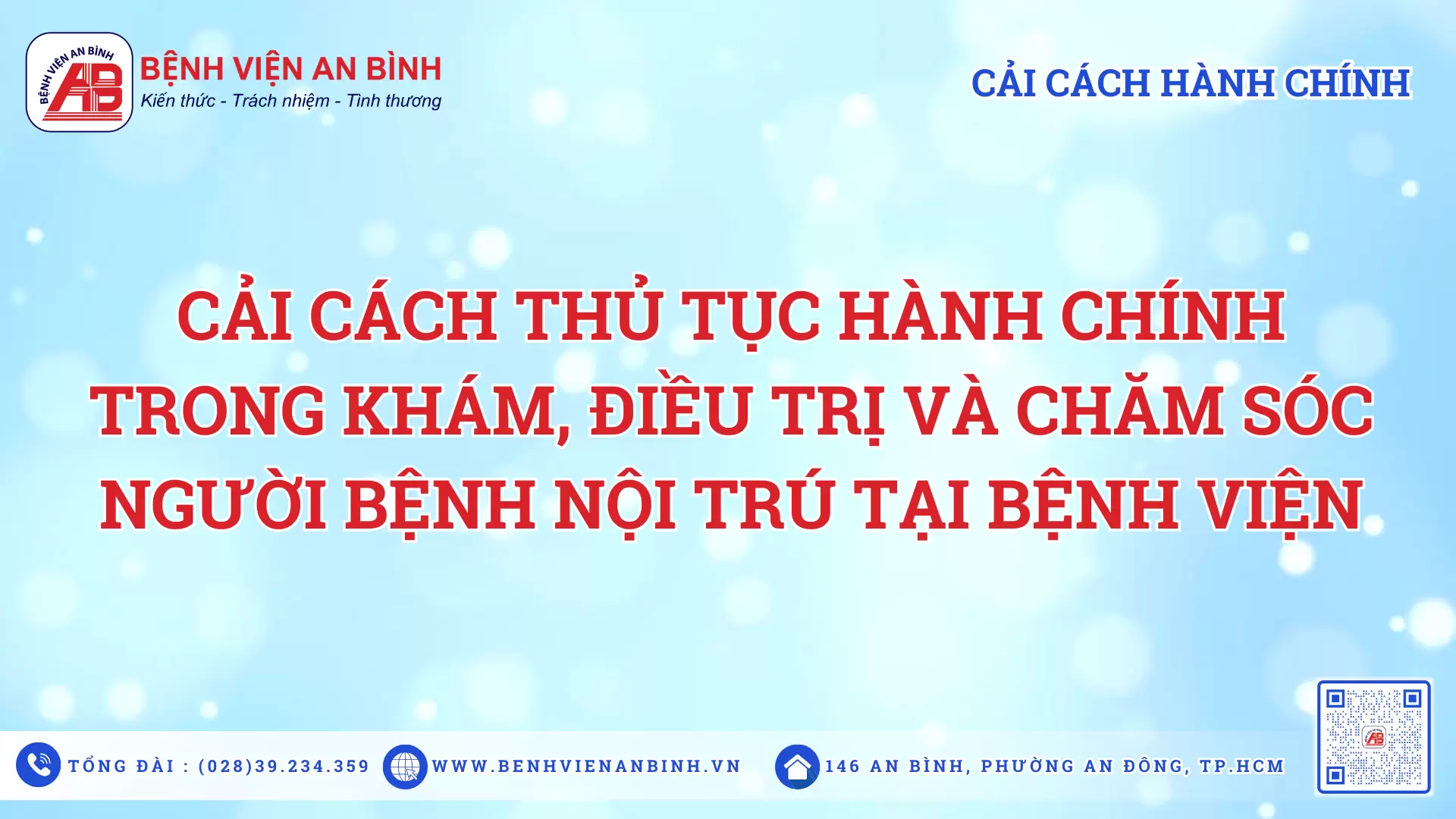 Cải cách thủ tục hành chính trong khám, điều trị và chăm sóc người bệnh nội trú tại bệnh viện.