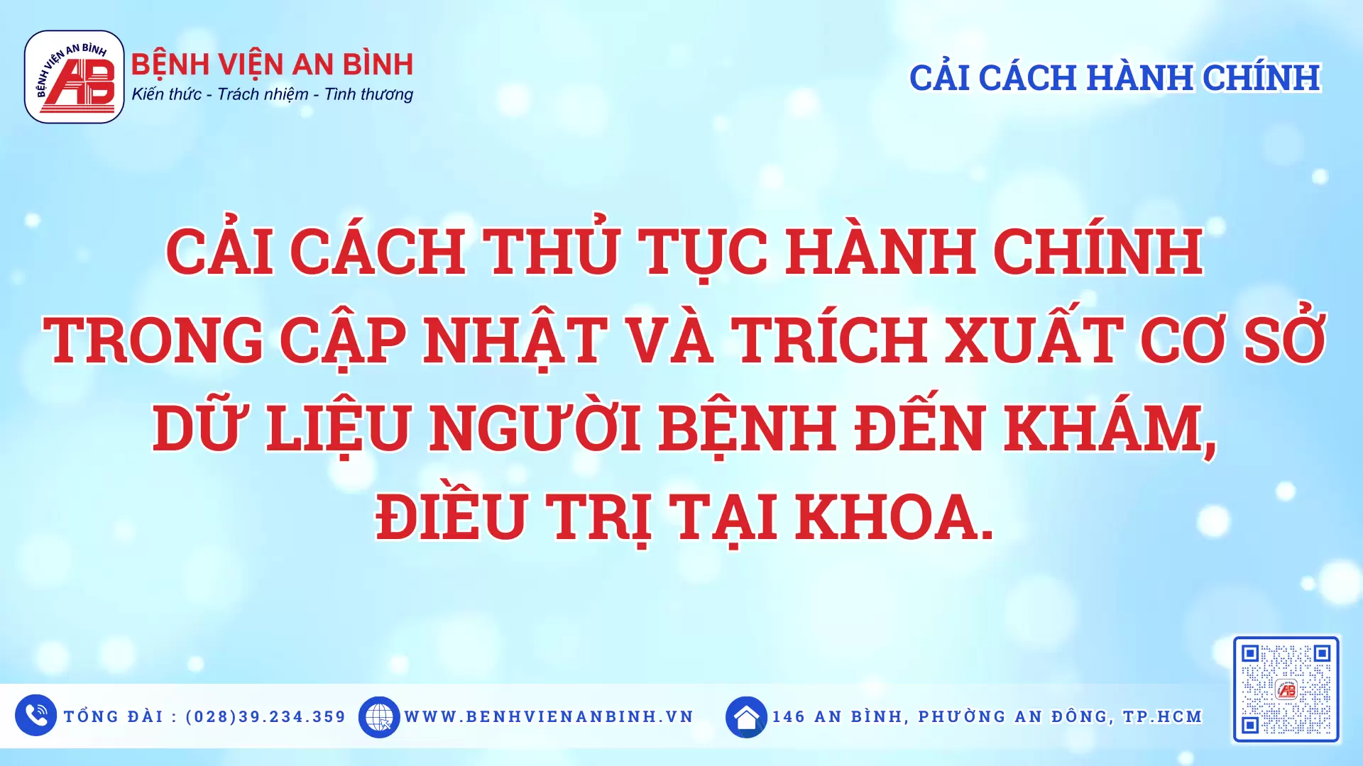 Cải cách thủ tục hành chính trong cập nhật và trích xuất cơ sở dữ liệu người bệnh đến khám, điều trị tại khoa.