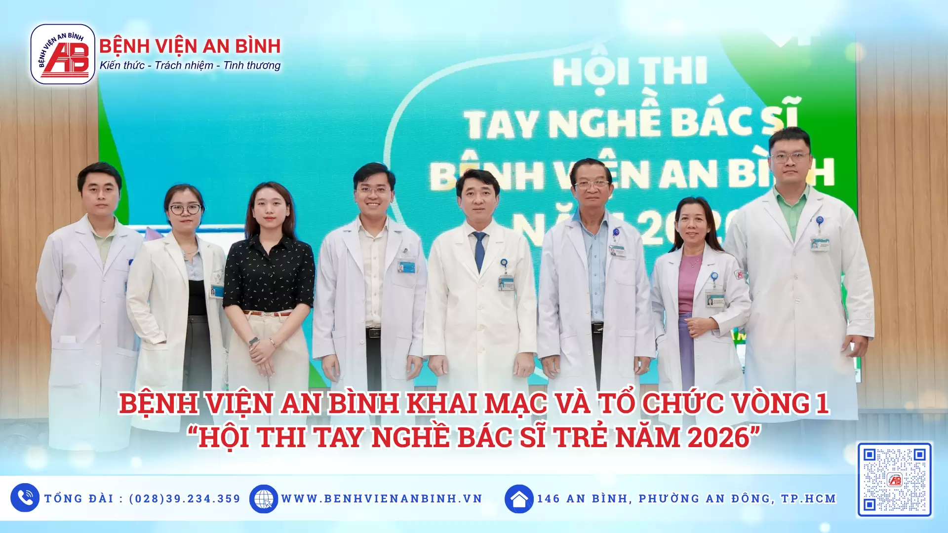 Bệnh viện An Bình khai mạc và tổ chức vòng 1 Hội thi tay nghề Bác sĩ trẻ năm 2026