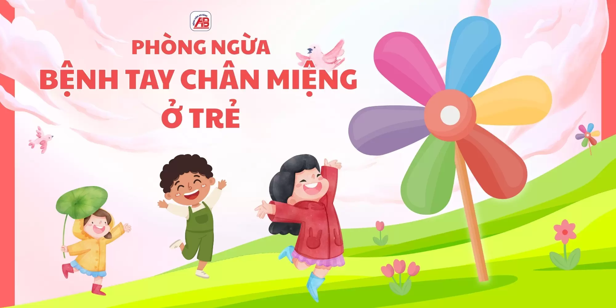 Phòng ngừa bệnh tay chân miệng ở trẻ – Năm 2026