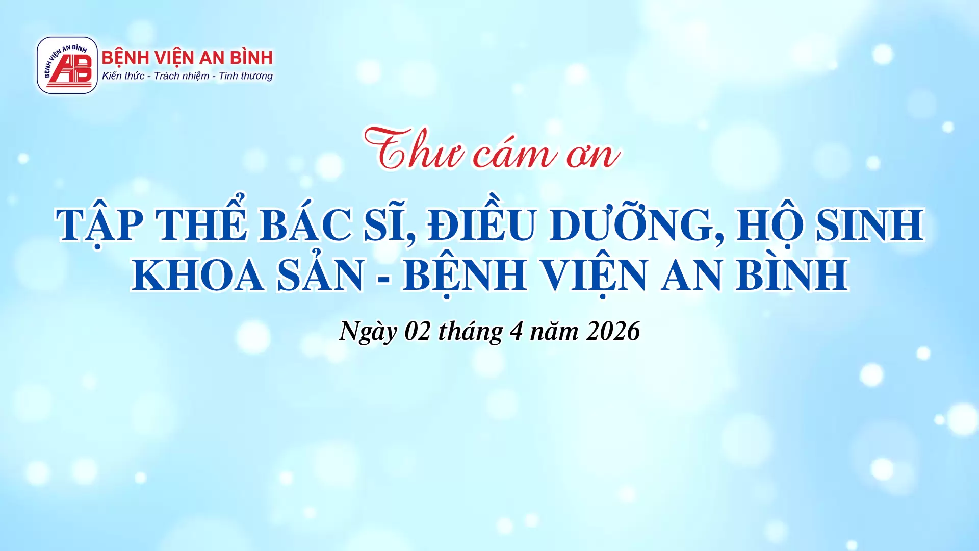 Thư cám ơn tập thể Bác sĩ, Điều dưỡng, Hộ sinh Khoa Phụ sản Bệnh viện An Bình