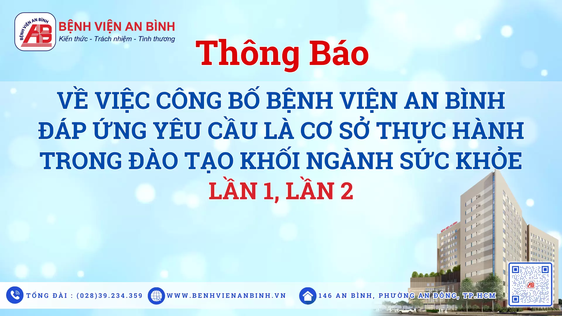 Thông báo về việc công bố Bệnh viện An Bình đáp ứng yêu cầu là cơ sở thực hành trong đào tạo khối ngành sức khỏe lần 1,2