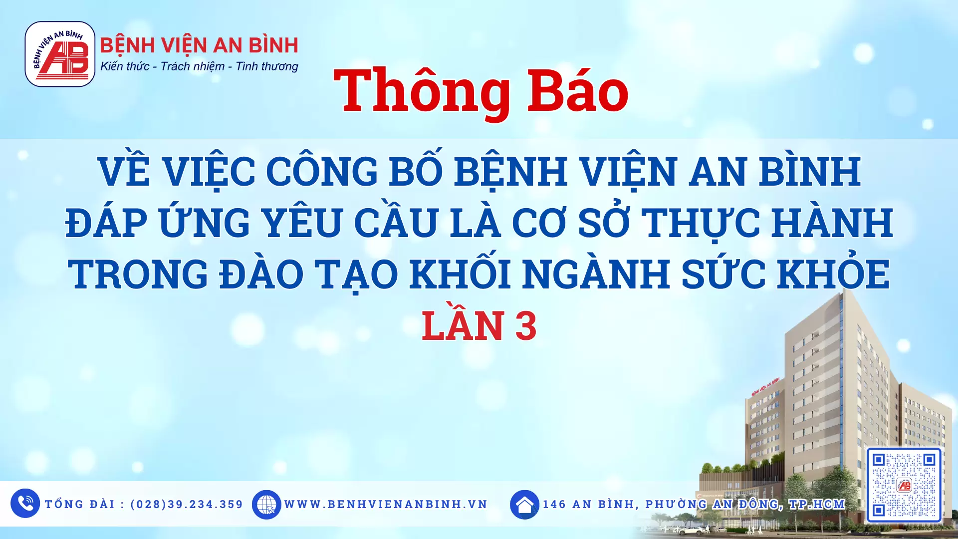 Thông báo về việc công bố Bệnh viện An Bình đáp ứng yêu cầu là cơ sở thực hành trong đào tạo khối ngành sức khỏe lần 1,2
