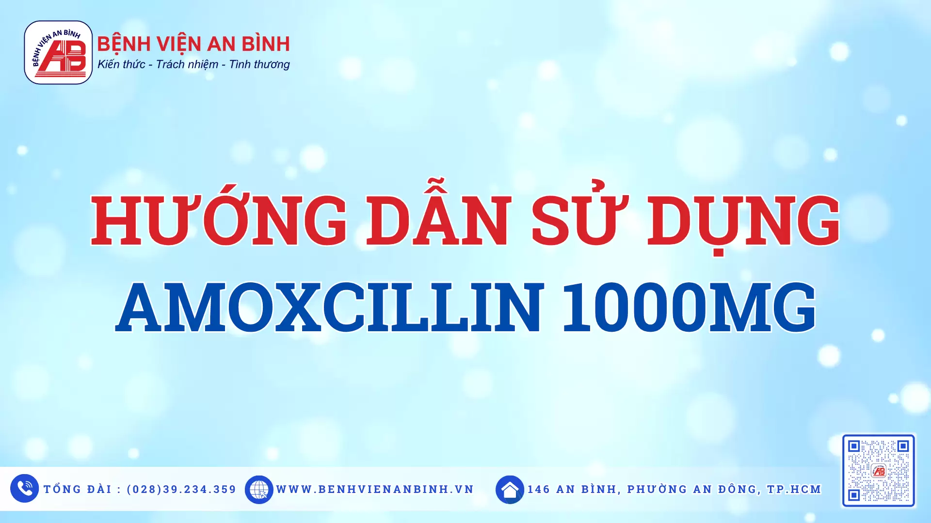 Hướng dẫn sử dụng AMOXCILLIN – 1000MG