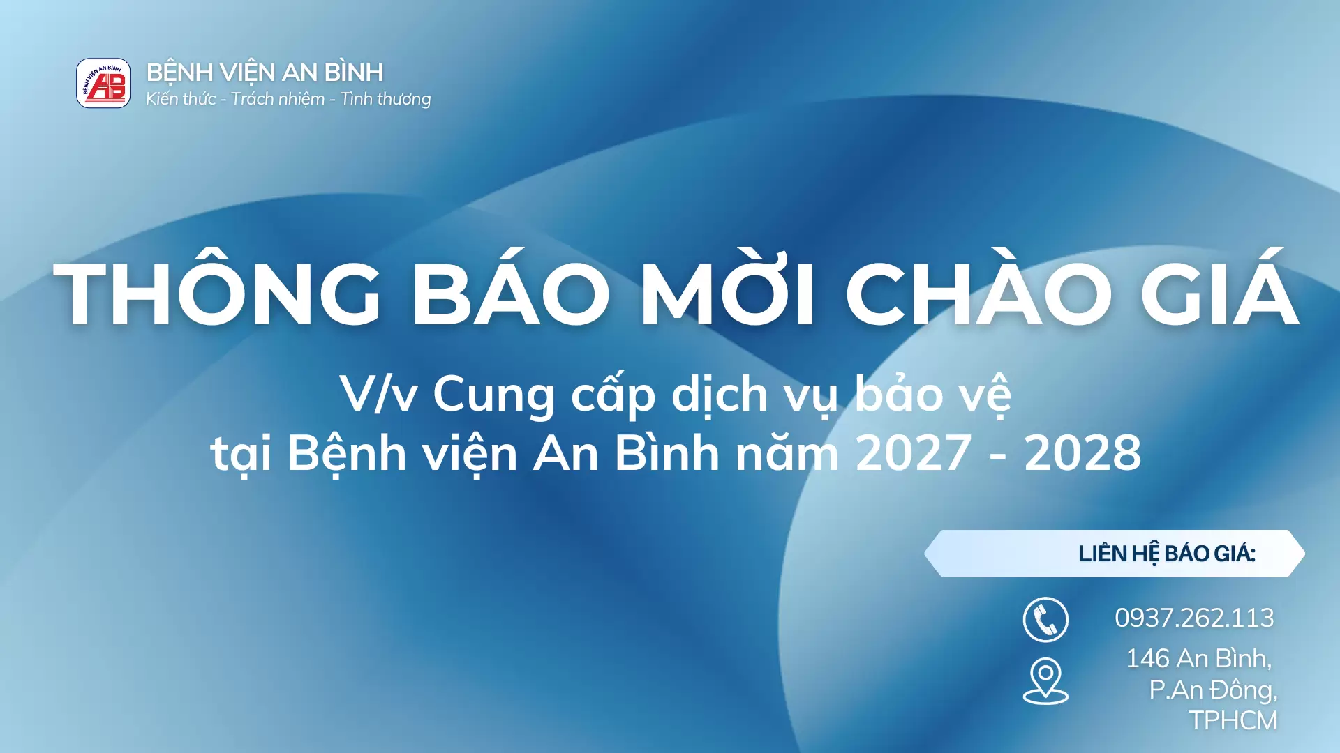 Thông báo mời chào giá Cung cấp dịch vụ bảo vệ tại Bệnh viện An Bình năm 2027 – 2028