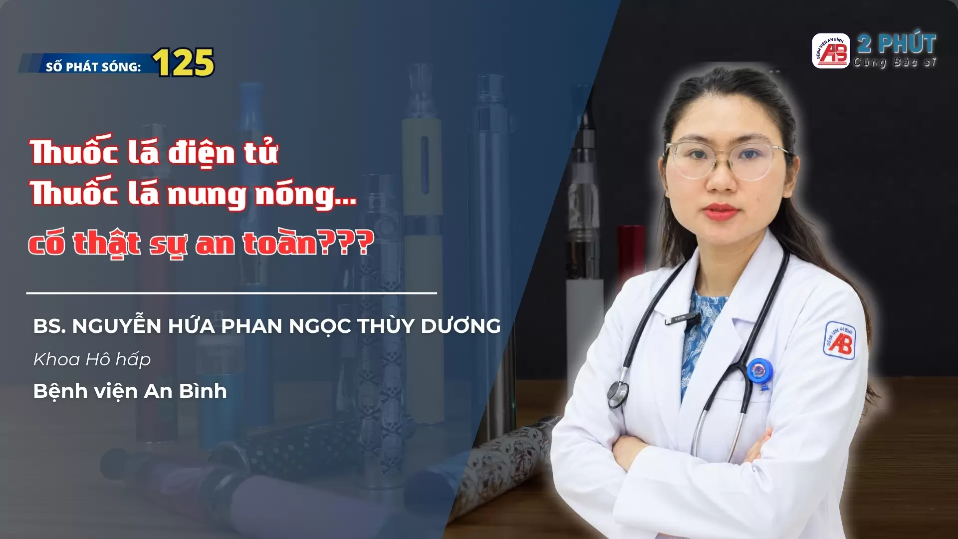 2pcbs #125: 3 câu hỏi – 3 vấn đề cần nhìn nhận về thuốc lá