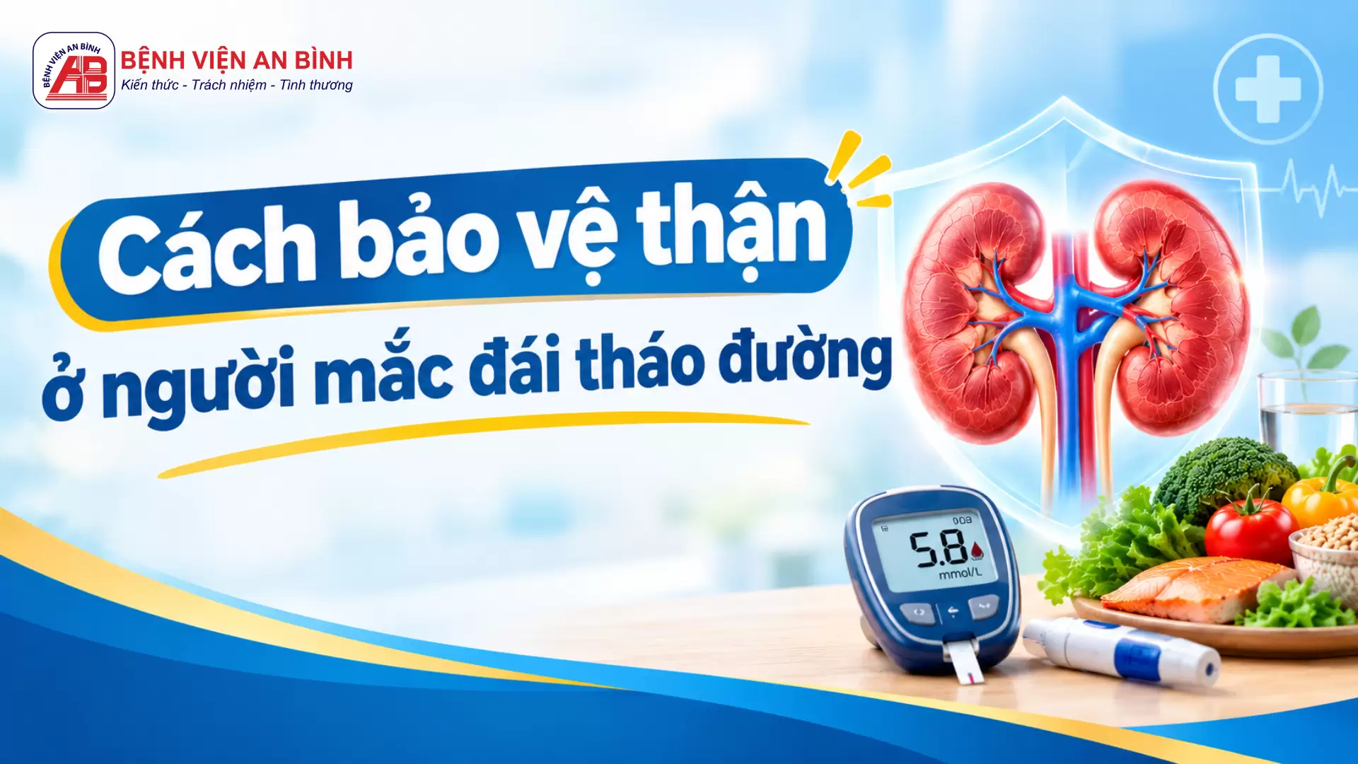 Cách bảo vệ thận ở người mắc đái tháo đường