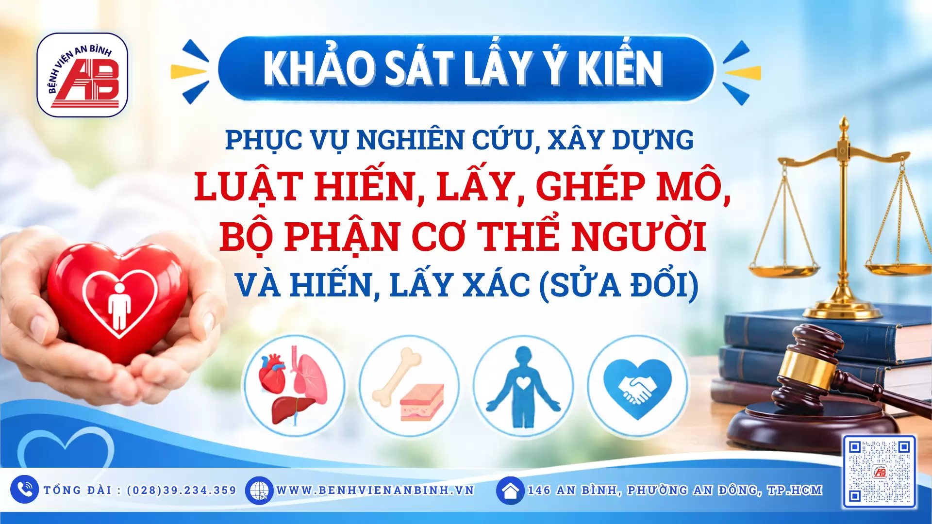 Khảo sát lấy ý kiến phục vụ nghiên cứu, xây dựng Luật Hiến, lấy, ghép mô, bộ phận cơ thể người và hiến, lấy xác (Sửa đổi)